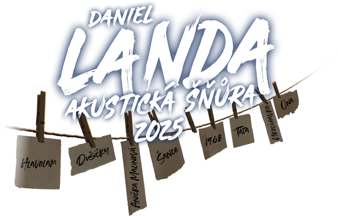 Akustická šňůra 2025 Daniel Landa